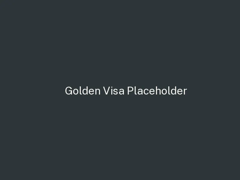 Golden Visa